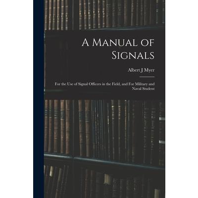 A Manual of Signals