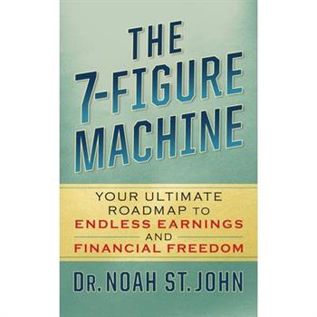 The 7-Figure Machine