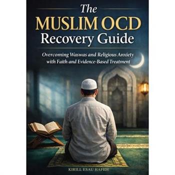 The Muslim OCD Recovery Guide