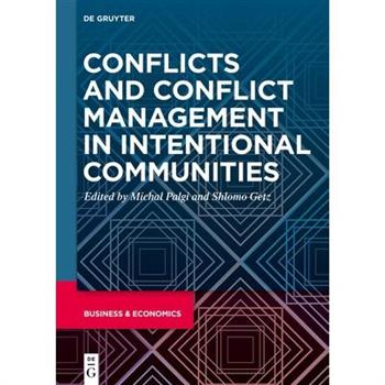 Conflicts and Conflict Management in Intentional Communities