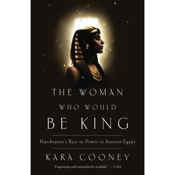 The Woman Who Would Be King