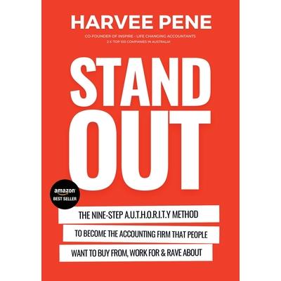 Become the STANDOUT firm that people want to buy from, work for and rave about.