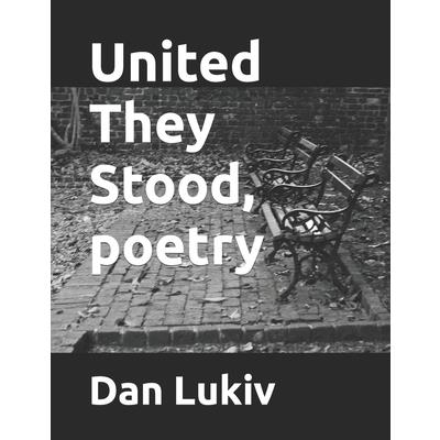 United They Stood, poetry