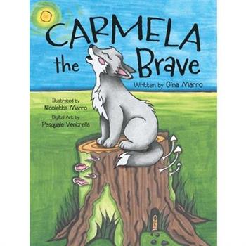 Carmela the Brave