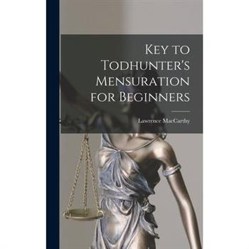 Key to Todhunter's Mensuration for Beginners
