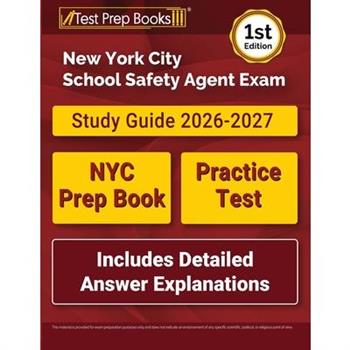 New York City School Safety Agent Exam Study Guide