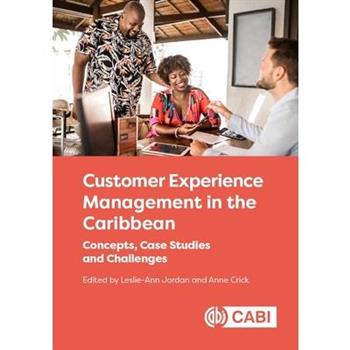 Customer Experience Management in the Caribbean