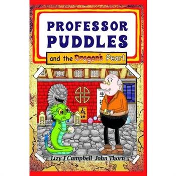 Professor Puddles and the Dragon’s Pearl