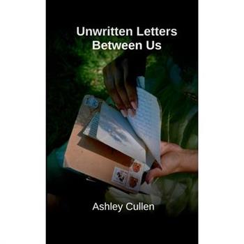 Unwritten Letters Between Us