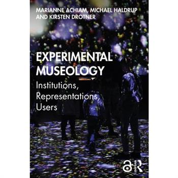 Experimental Museology