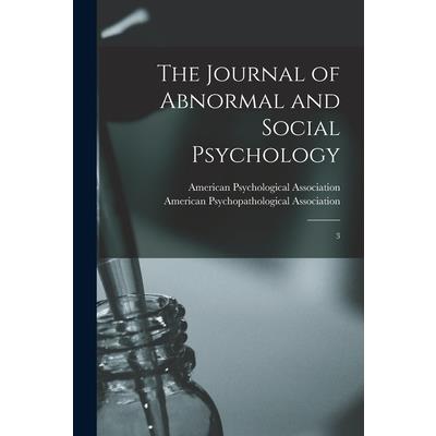 The Journal of Abnormal and Social Psychology