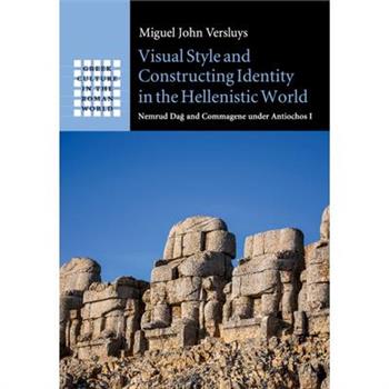 Visual Style and Constructing Identity in the Hellenistic World
