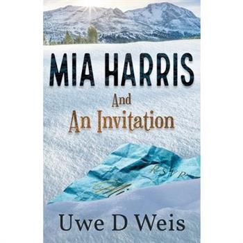 Mia Harris and An Invitation