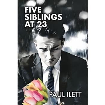 Five Siblings at 23