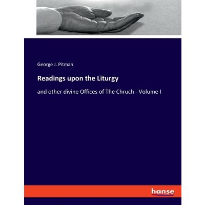 Readings upon the Liturgy