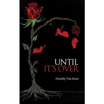 Until It's Over
