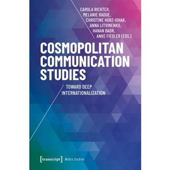Cosmopolitan Communication Studies