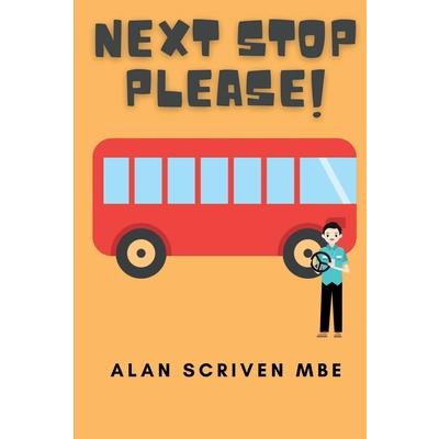 Next Stop Please!