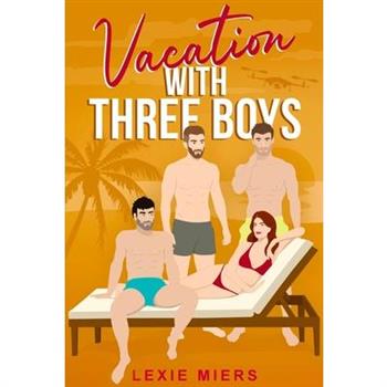 Vacation with Three Boys