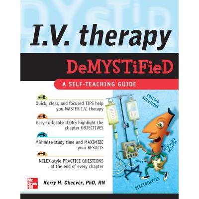 IV Therapy Demystified