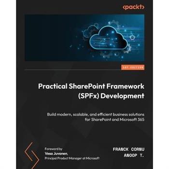 Practical SharePoint Framework (SPFx) Development
