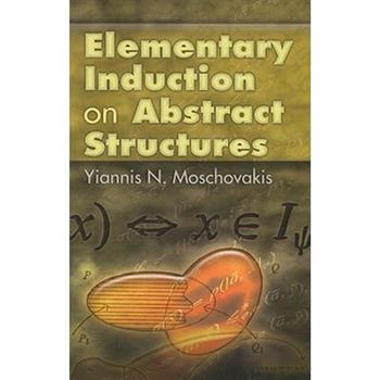 Elementary Induction On Abstract Structures