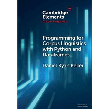 Programming for Corpus Linguistics with Python and Dataframes