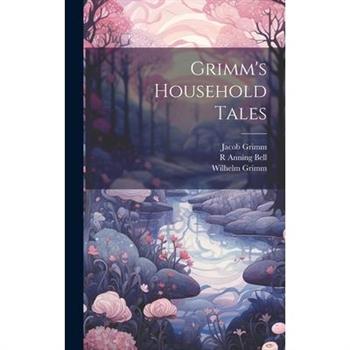 Grimm's Household Tales