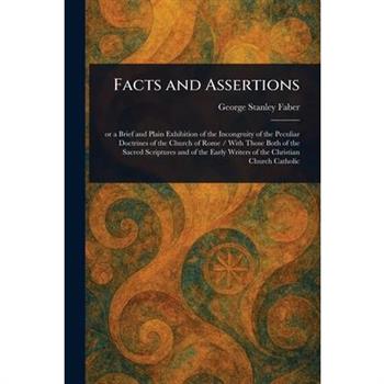 Facts and Assertions
