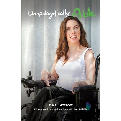 Unapologetically Able