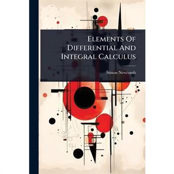 Elements Of Differential And Integral Calculus