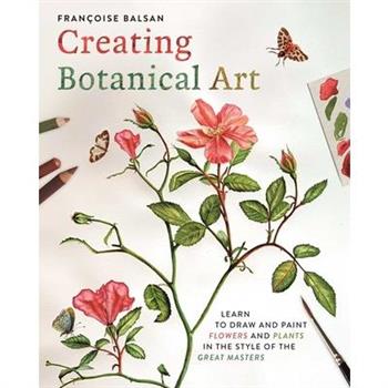 Creating Botanical Art
