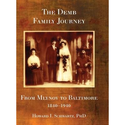 The Demb Family Journey - from Mlynov to Baltimore