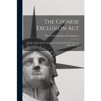 The Chinese Exclusion Act