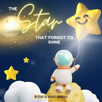 The Star That Forgot To Shine
