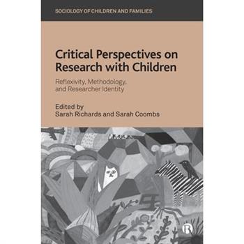 Critical Perspectives on Research with Children