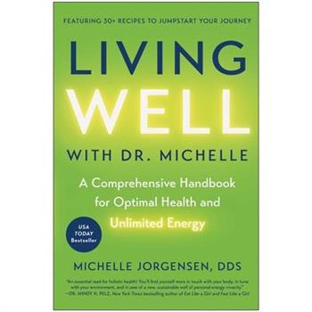 Living Well with Dr. Michelle