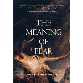 The Meaning of Fear