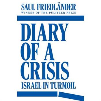 Diary of a Crisis