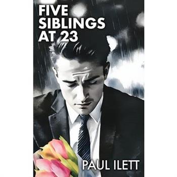 Five Siblings at 23