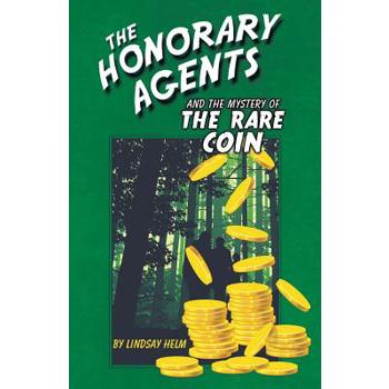 The Honorary Agents and the Mystery of the Rare Coin
