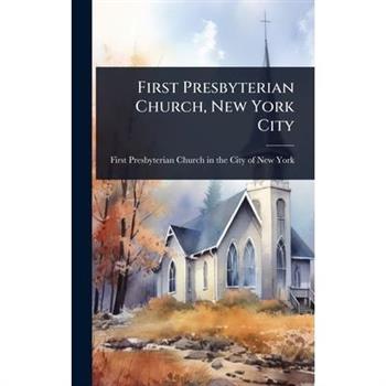 First Presbyterian Church, New York City
