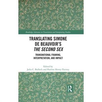Translating Simone de Beauvoir's The Second Sex