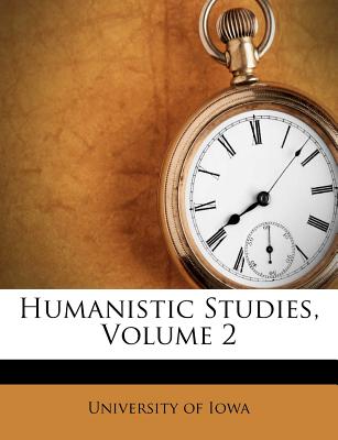 Humanistic Studies, Volume 2