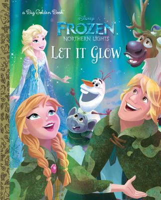 Disney Frozen Northern Lights Let It Glow