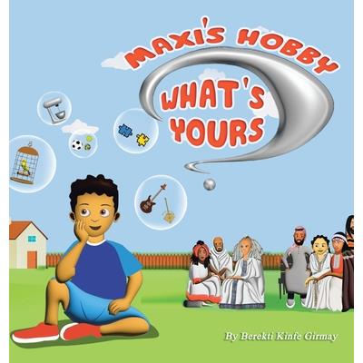 Maxi’s Hobby. What’s Yours?