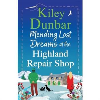 Mending Lost Dreams at the Highland Repair Shop