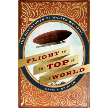 Flight to the Top of the World