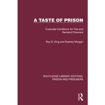 A Taste of Prison