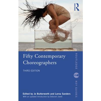 Fifty Contemporary Choreographers
